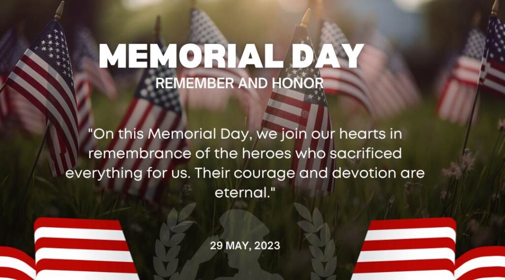 Memorial Day Remembering and Honoring